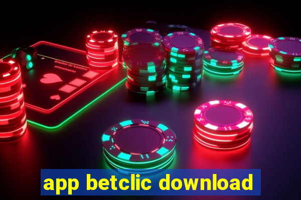 app betclic download